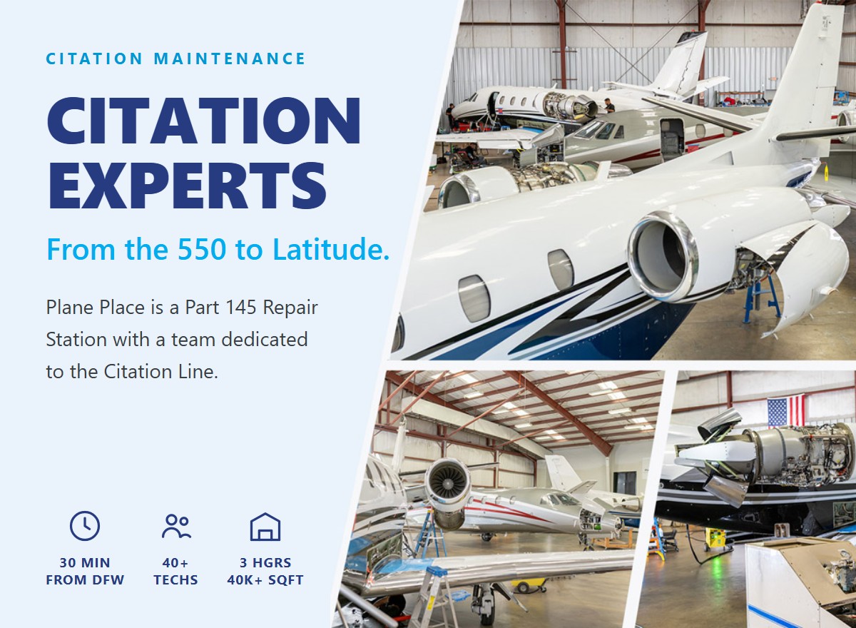 Citation Experts — FAA Part 145 Citation maintenance from Plane Place Aviation. From the 550 to the Latitude, 30 minutes from DFW. 40+ technicians, 3 hangars.